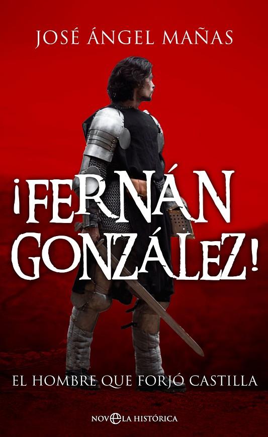 ¡Fernán González! | 9788413844268 | José Ángel Mañas