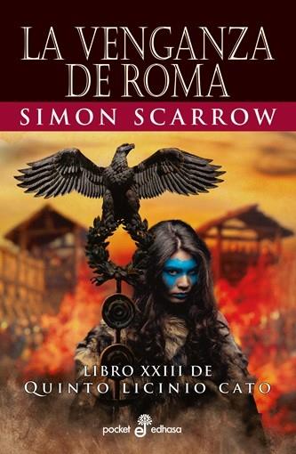 La venganza de Roma (Quinto Licinio Cato; 23) | 9788435022743 | Simon Scarrow