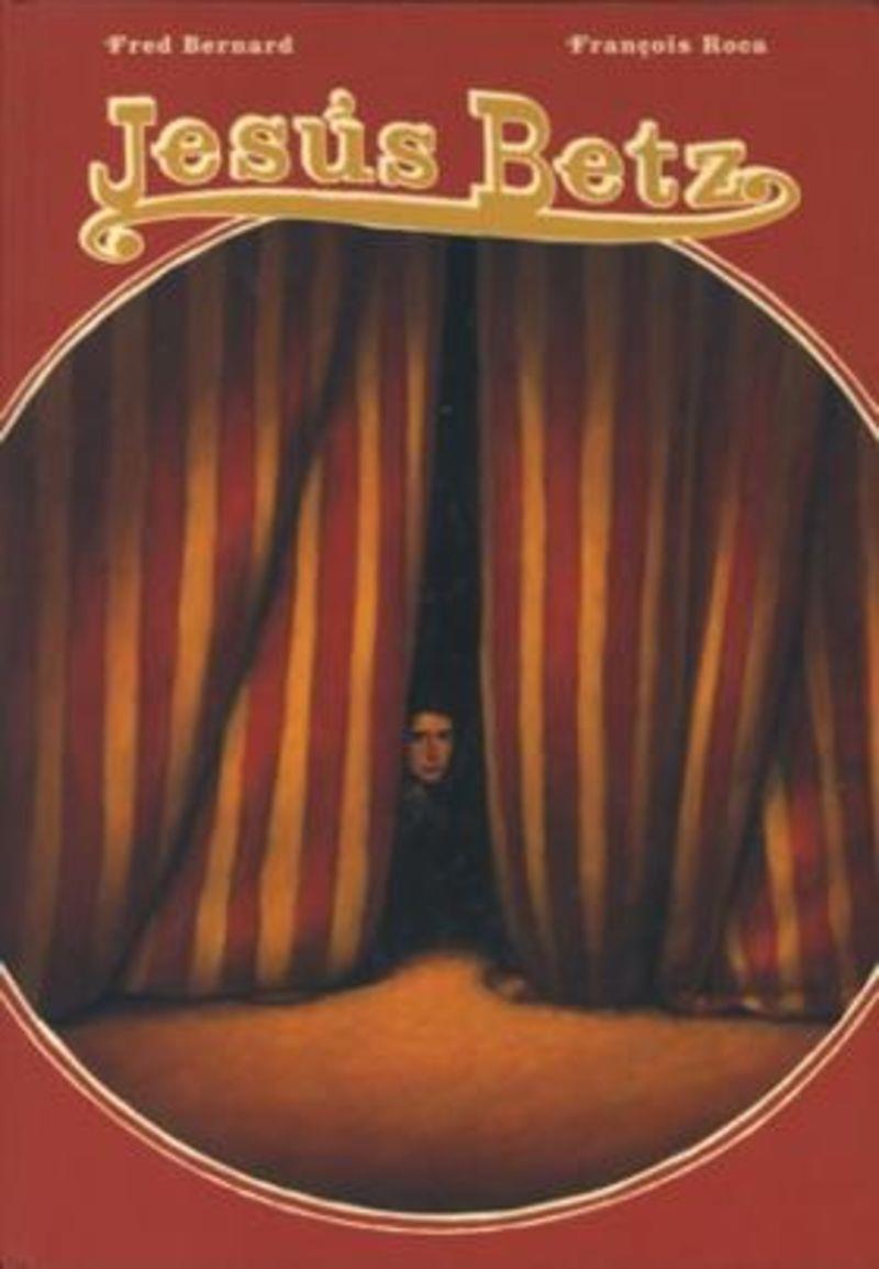 Jesús Betz (català) | 9789681670252 | Fred Bernard ; François Roca