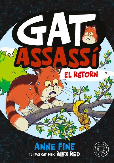 El retorn (Diari d’un gat assassí; 2) | 9791388154560 | Anne Fine ; Àlex Red