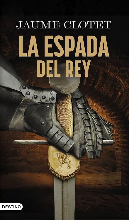 La espada del rey (La Hermandad del Ángel Caído; 3) | 9788423369423 | Jaume Clotet