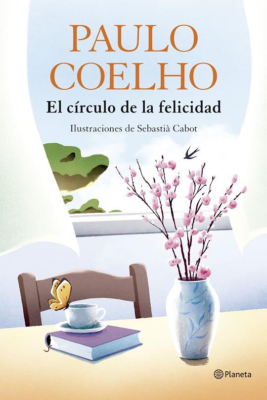 El círculo de la felicidad | 9788408324539 | Paulo Coelho