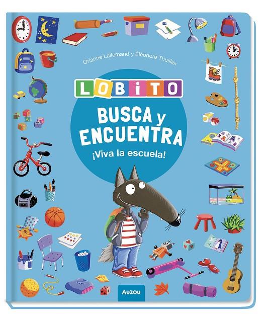 Busca y encuentra : ¡Viva la escuela! | 9791039583367 | Orianne Lallemand ; Éléonore Thuillier