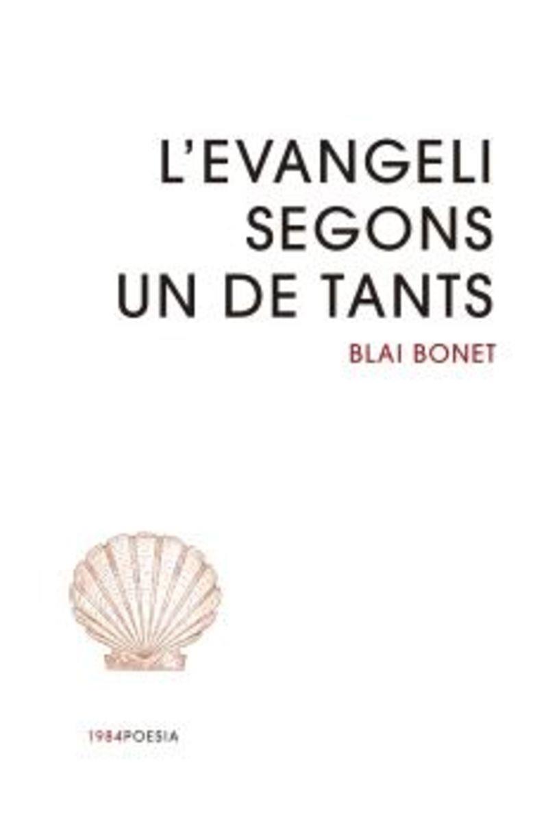 L'Evangeli segons un de tants | 9791387757328 | Blai Bonet