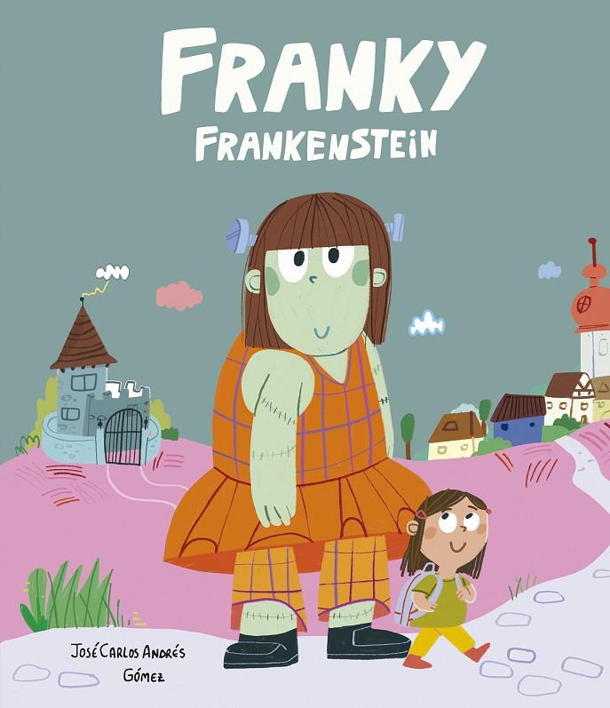 Franky Frankenstein (català) | 9791387834517 | José Carlos Andrés ; Gómez