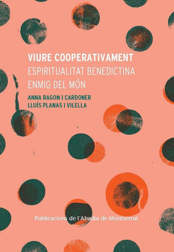 Viure cooperativament | 9788491914006 | Anna Ragon i Cardoner ; Lluís Planas i Vilella
