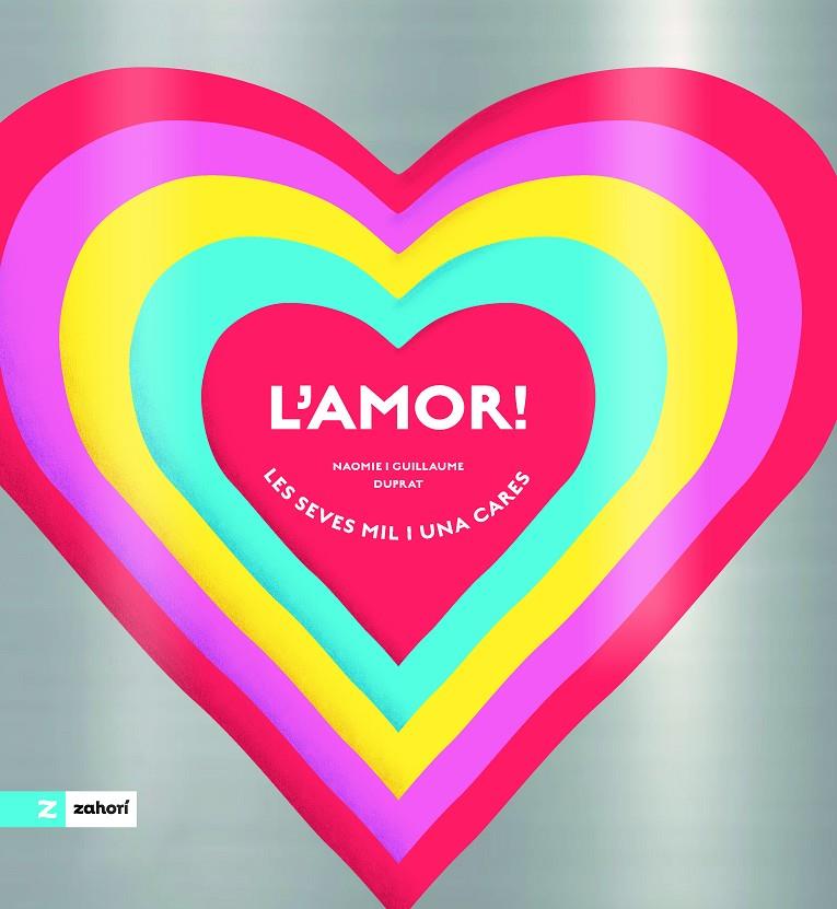 L'amor! | 9788419889898 | Naomie Duprat ; Guillaume Duprat