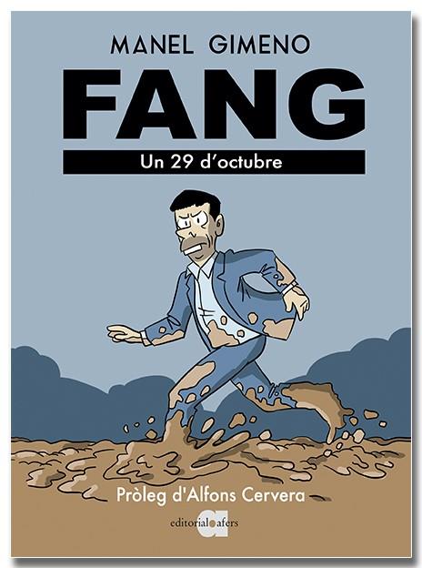 Fang : un 29 d'octubre | 9791387680176 | Manel Gimeno