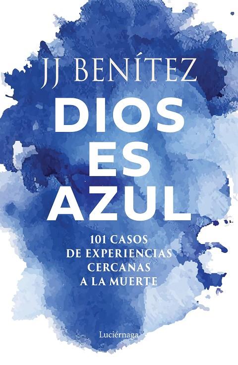 Dios es azul | 9791387667467 | J. J. Benítez