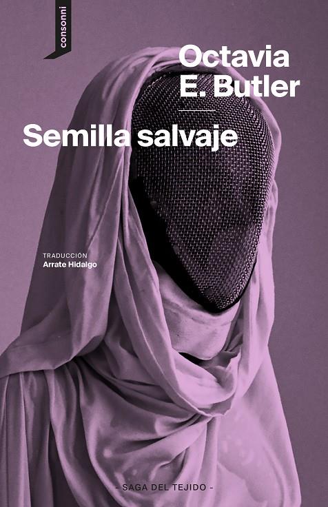 Semilla salvaje | 9788419490568 | Octavia E. Butler