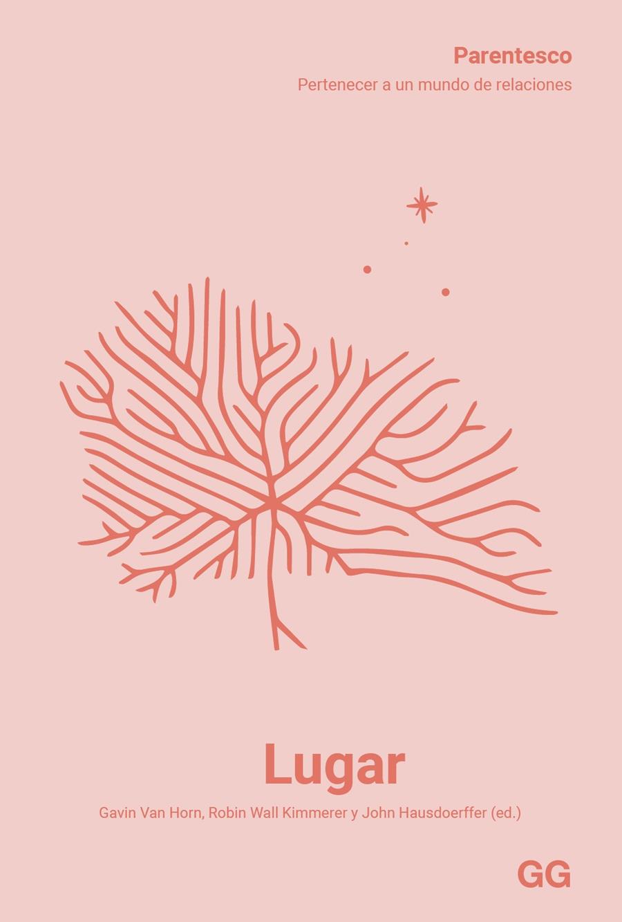 Lugar | 9788425235344 | Gavin Van Horn ; Robin Wall Kimmerer ; John Hausdoerffer