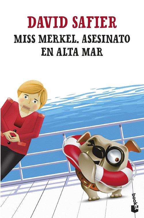 Miss Merkel : Asesinato en alta mar | 9788432249266 | David Safier