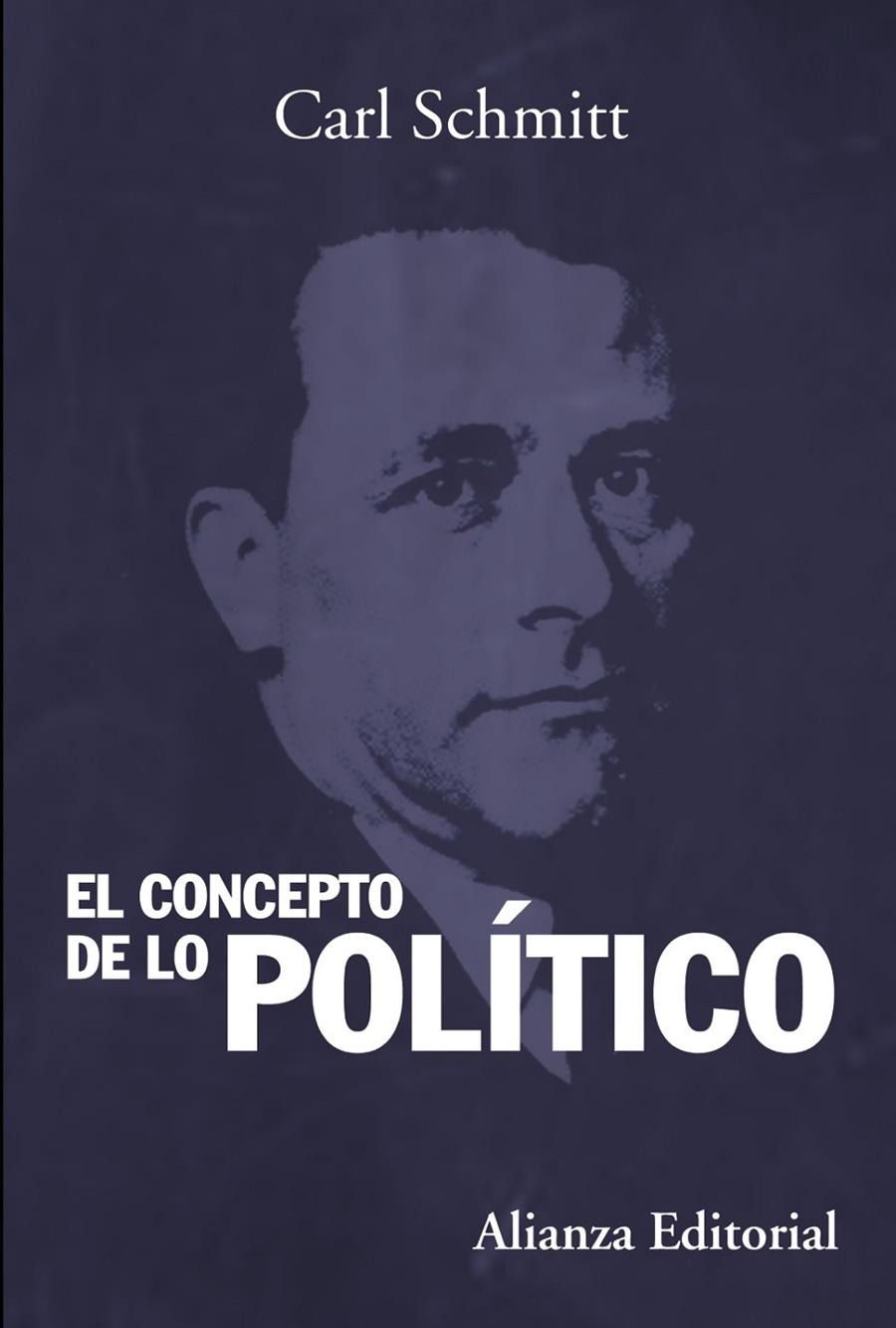 El concepto de lo político | 9788420683836 | Carl Schmitt