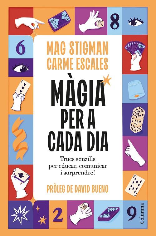 Màgia per a cada dia | 9788466435123 | Mag Stigman ; Carme Escales