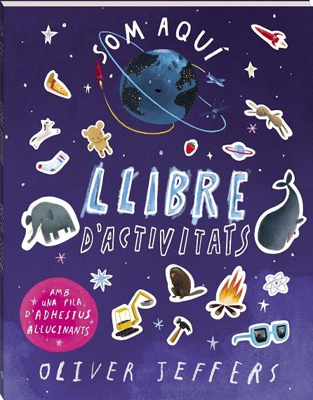 Som aquí : llibre d'activitats | 9788419913784 | Oliver Jeffers