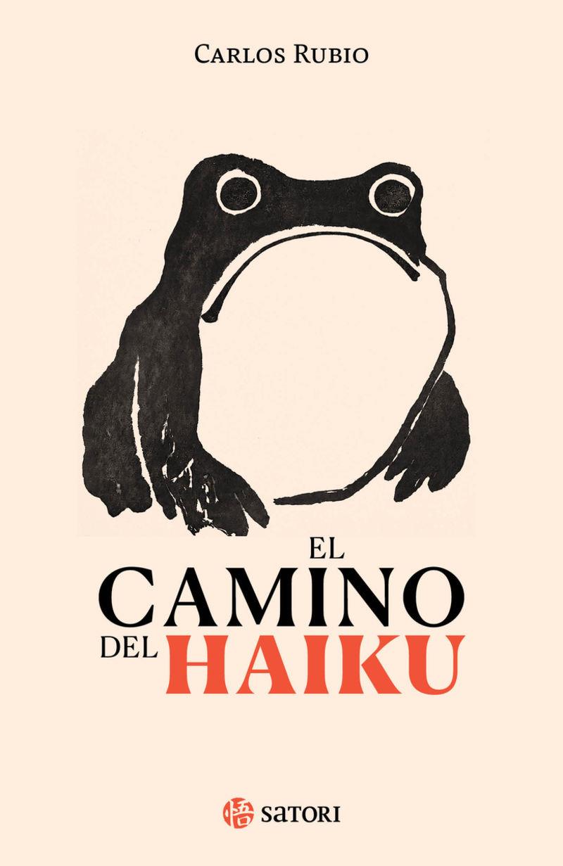 El camino del haiku | 9788410404359 | Carlos Rubio