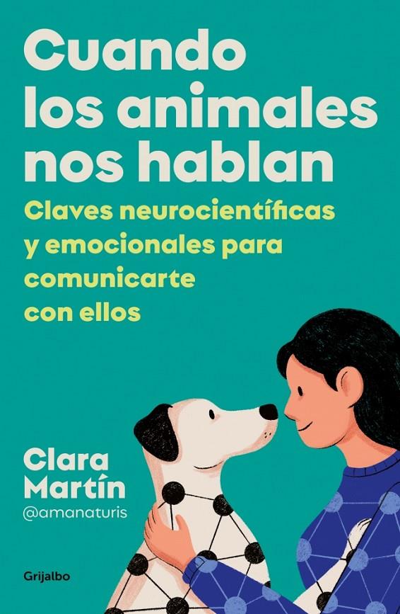 Cuando los animales nos hablan | 9788425361012 | Clara Martín (@amanaturis)