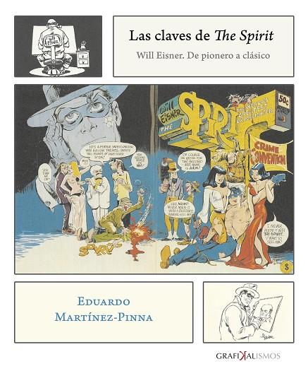 Las claves de "The Spirit | 9788417315191 | Eduardo Martínez