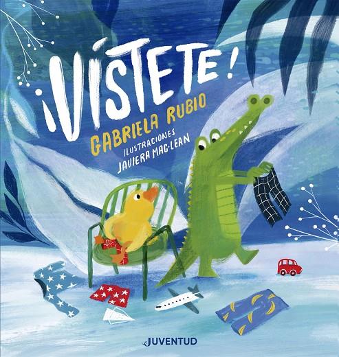 ¡Vístete! | 9788426149787 | Gabriela Rubio ; Javiera Mac-lean