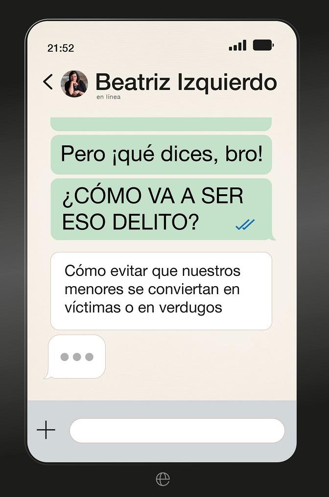 Pero ¡que dices Bro! ¿Cómo va a ser eso delito? | 9788410941724 | Beatriz Izquierdo