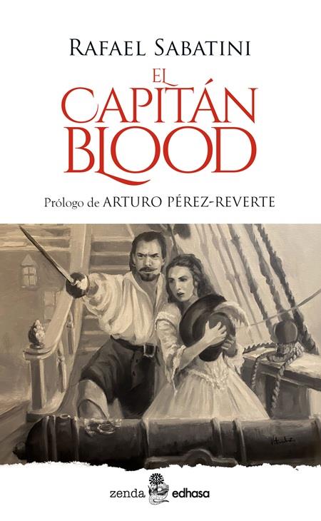 El capitán Blood | 9788435055703 | Rafael Sabatini ;  Arturo Pérez-Reverte