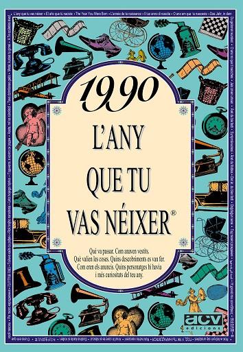 1990 : L'any que tu vas néixer | 9788489589742 | Rosa Collado Bascompte