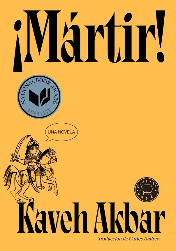 Mártir! | 9788410025905 | Kaveh Akbar