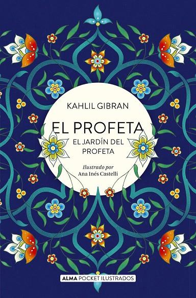El profeta ; El jardín del profeta | 9788417430733 | Gibrán Jalil Gibrán ; Ana Inés Castelli