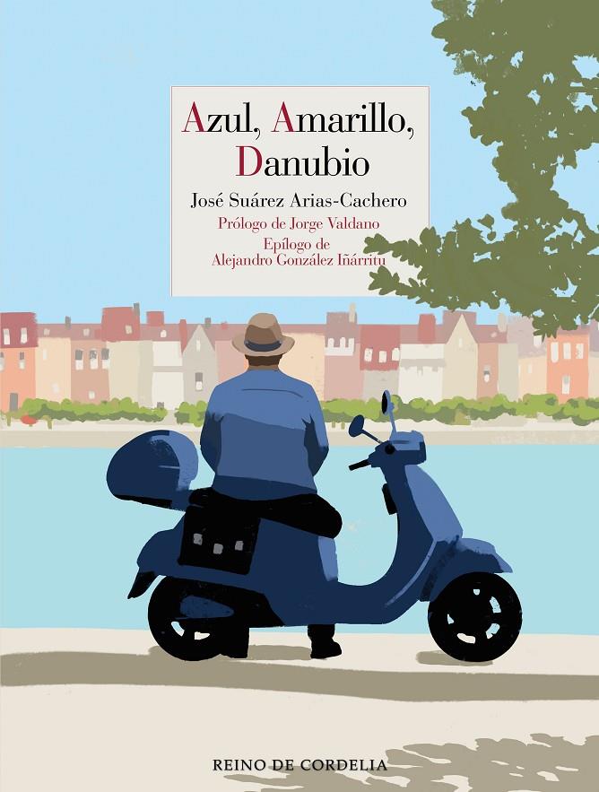 Azul, amarillo, Danubio | 9791387599584 | José Suárez Arias-Cachero