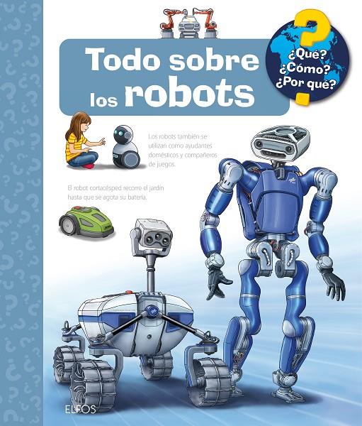 Todo sobre los robots | 9788410469242 | Andrea Erne ; Markus Humbach