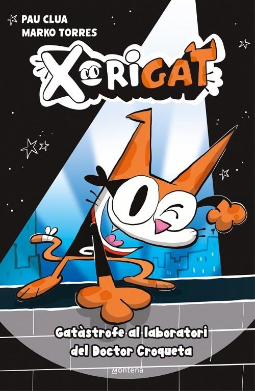 Gatàstrofe al laboratori del Doctor Croqueta (Xorigat; 1) | 9791387724337 | Pau Clua ; Marko Torres