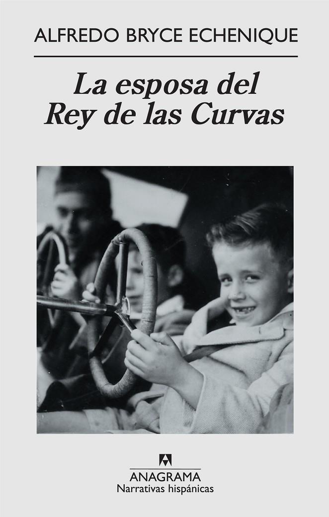 La esposa del Rey de las Curvas | 9788433972132 | Alfredo Bryce Echenique