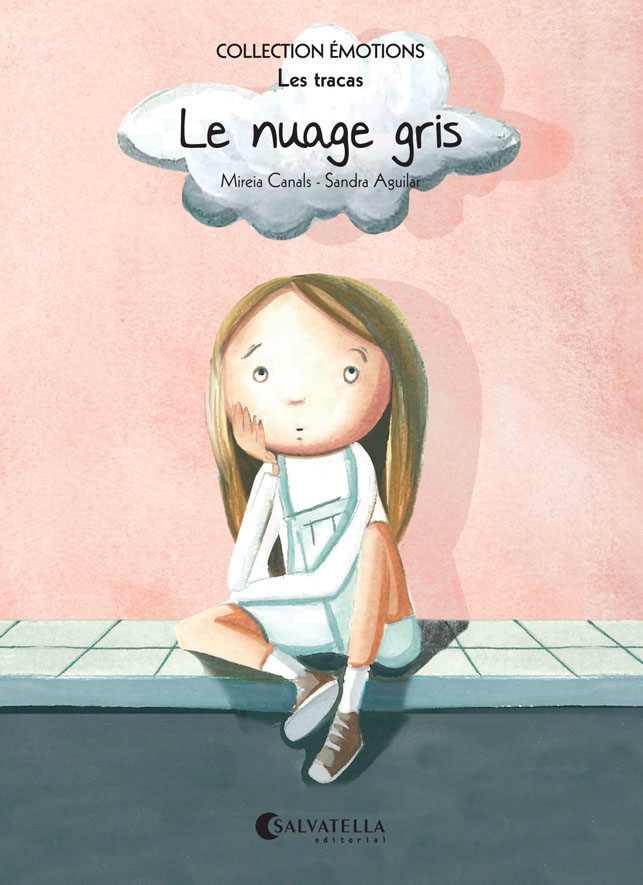 Le nuage gris | 9788484128922 | Mireia Canals Botinesc ; Sandra Aguilar