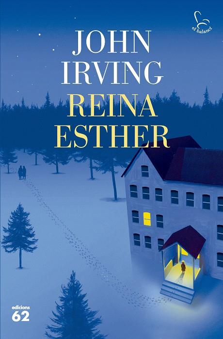 Reina Esther (català) | 9788429783476 | John Irving