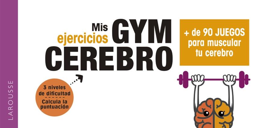 Mis ejercicios Gym : Cerebro | 9788417720001