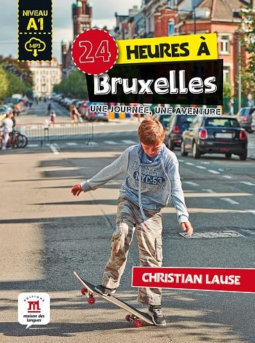 24 heures à Bruxelles (+ MP3) | 9788417260767 | Christian Lause