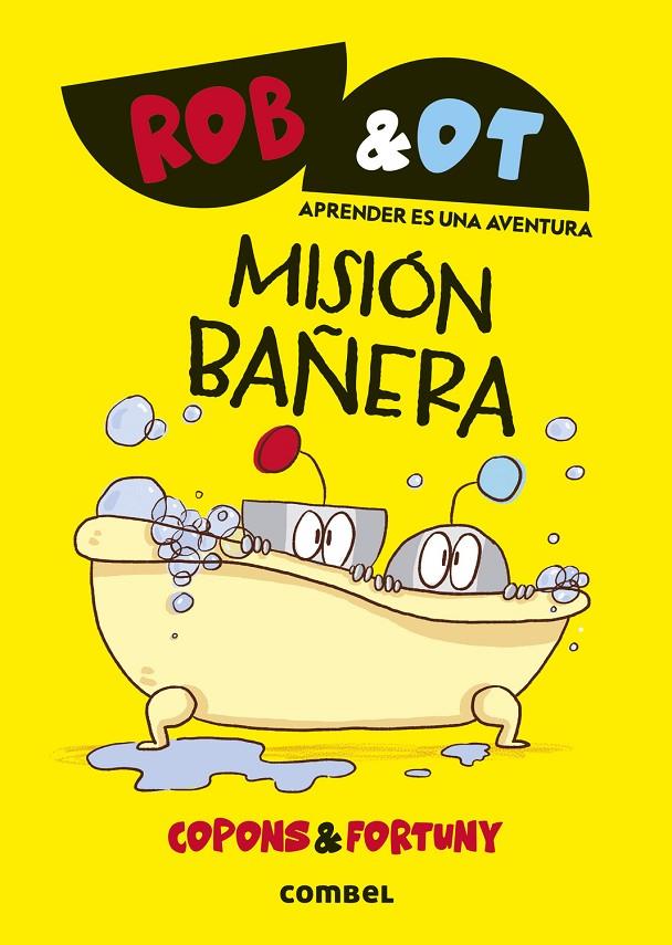 Misión bañera | 9788411582049 | Jaume Copons ; Liliana Fortuny