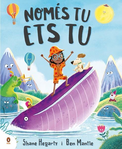 Només tu ets tu | 9788410318144 | Shane Hegarty ; Ben Mantle