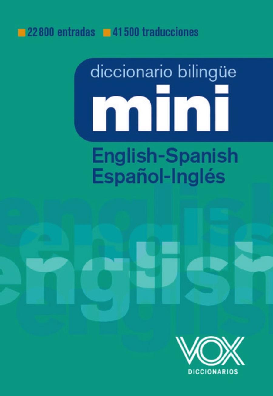Diccionario Mini Inglés - Español - Inglés | 9788499744025