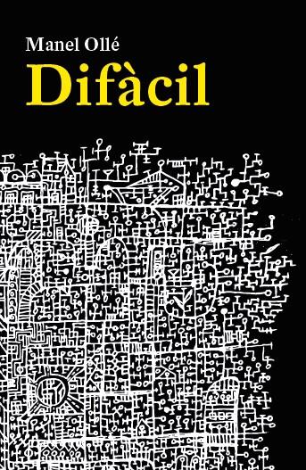 Difàcil | 9788412847758 | Manel Ollé
