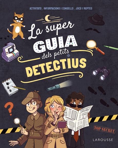 La superguia dels petits detectius | 9791387520205 | Aurore Meyer ; Amandine ; Marygribouille ; Pierre Lang