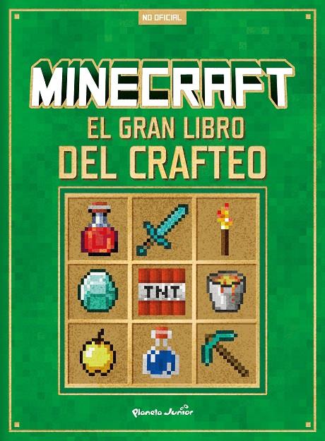 Minecraft : El gran libro del crafteo | 9788408305293