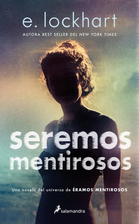 Seremos mentirosos | 9788419868589 | Elisabeth Lockhart