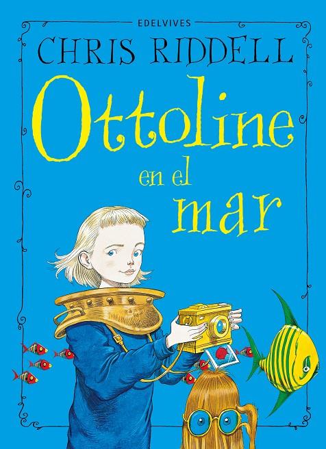 Ottoline en el mar | 9788414042021 | Chris Riddell
