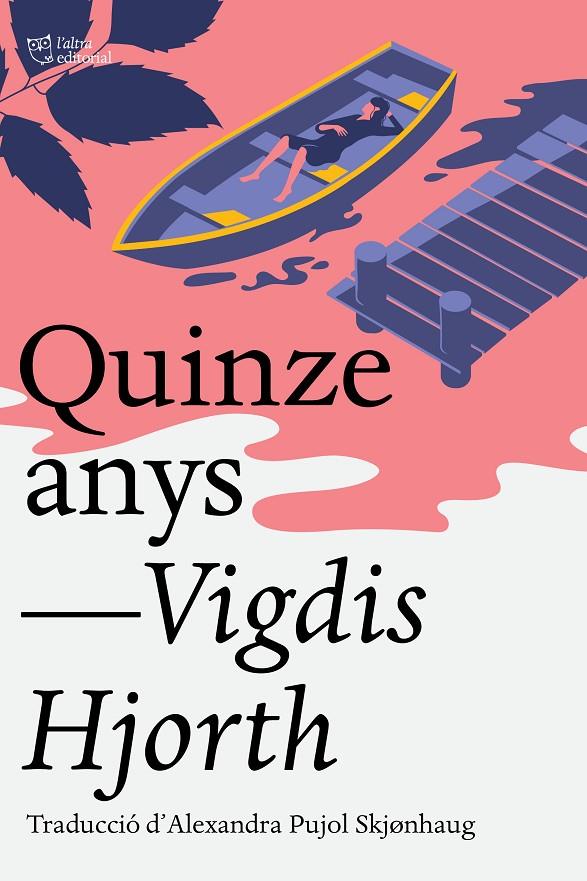 Quinze anys | 9791387672041 | Vigdis Hjorth