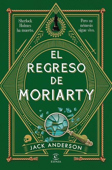 El regreso de Moriarty (Los enigmas de Moriarty; 1) | 9788467082241 | Jack Anderson