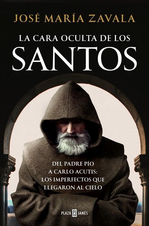 La cara oculta de los Santos | 9788401026799 | José María Zavala