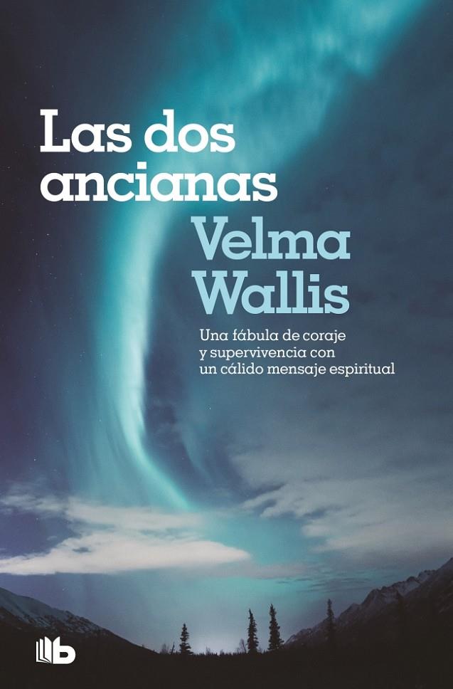Las dos ancianas | 9788490708927 | Velma Wallis