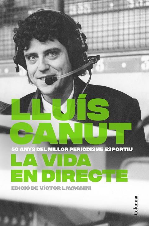 La vida en directe | 9788466434874 | Lluís Canut