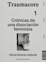 Traumacore | 9788412743814 | Núria Gómez Gabriel